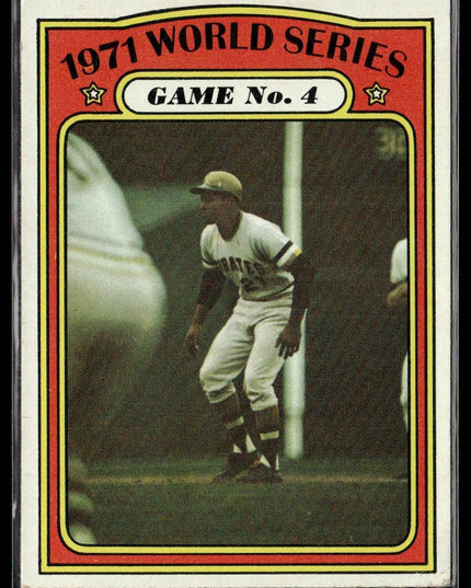 1971 World Series Game No. #226 1972 Topps Pittsburgh Pirates