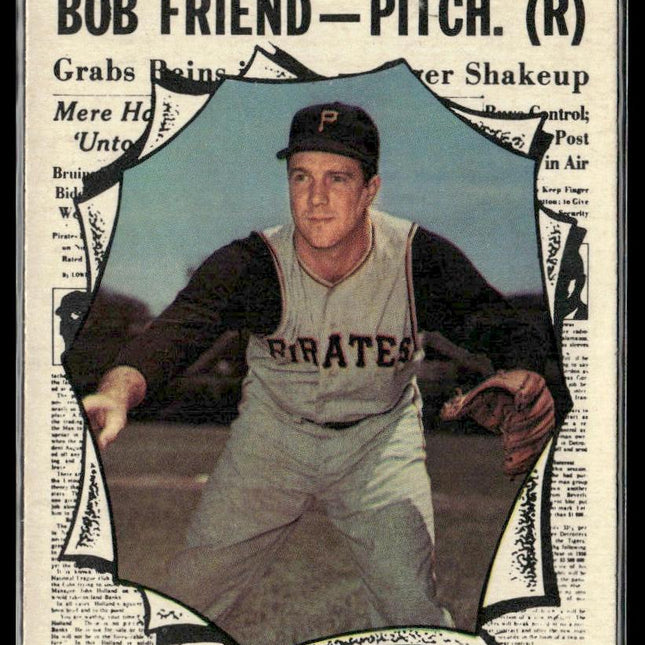 Bob Friend #585 1961 Topps Pittsburgh Pirates