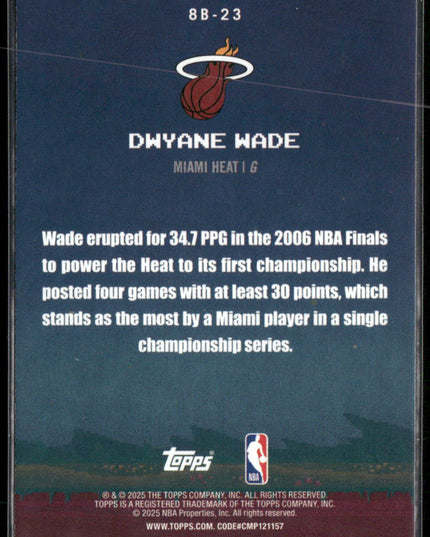 Dwyane Wade #8B-23 2025-26 Topps 8-Bit Ballers Miami Heat