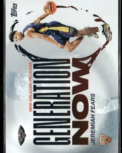 Jeremiah Fears #GN-7 2025-26 Topps Generation Now New Orleans Pelicans