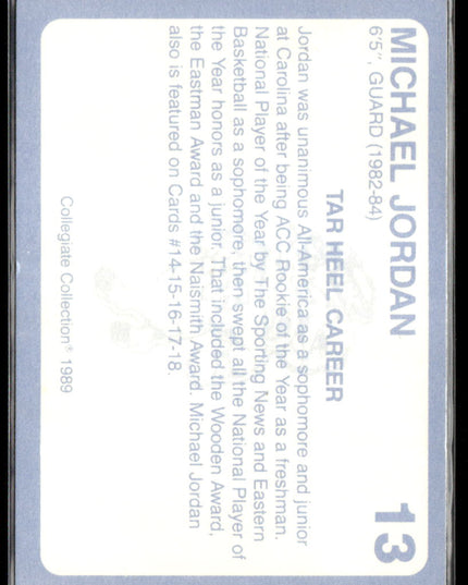 Michael Jordan #13 1989 Collegiate Collection North Carolina's Finest Tar Heels